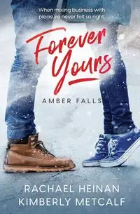 Forever Yours - Kimberly Metcalf