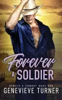 Forever a Soldier - Genevieve Turner