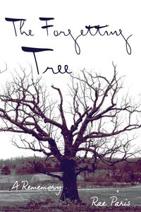 Forgetting Tree - Paris Rae