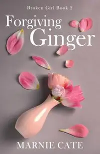 Forgiving Ginger - Marnie Cate