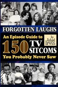 Forgotten Laughs - Irvin Richard