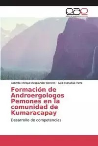 Formación de Androergologos Pemones en la comunidad de Kumaracapay - Gilberto Enrique Resplandor Barreto