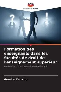 Formation des enseignants dans les facultés de droit de l'enseignement supérieur - Geraldo Carreiro