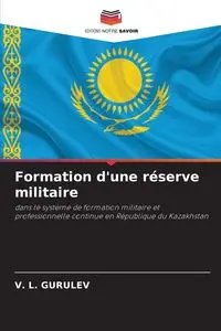 Formation d'une réserve militaire - GURULEV V. L.