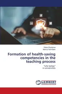 Formation of health-saving competencies in the teaching process - Sharipova Dilara