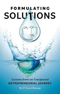 Formulating Solutions - Scott Bening P.