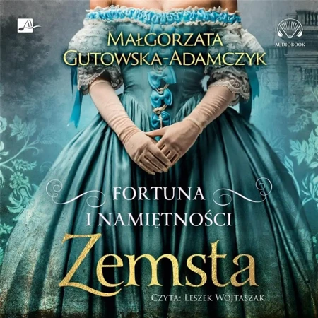 Fortuna i namiętności. Zemsta Audiobook - Leszek Wojtaszak