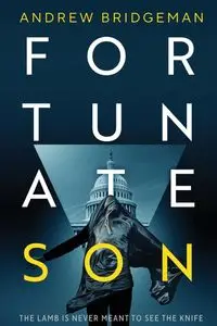 Fortunate Son - Andrew Bridgeman