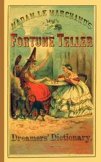 Fortune Teller and Dreamer's Dictionary - Le Marchand Madame