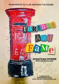 Fortune and Fame - Jonathan Power