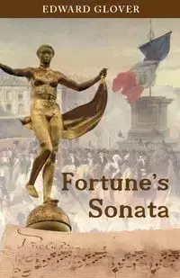 Fortune's Sonata - Edward Glover