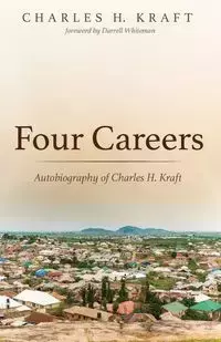 Four Careers - Charles H. Kraft