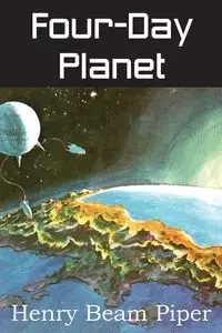 Four-Day Planet - Piper Henry Beam