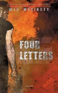 Four Letters - Wes Moriarty