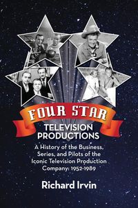 Four Star Television Productions - Irvin Richard