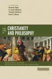 Four Views on Christianity and Philosophy