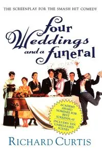 Four Weddings and a Funeral - Curtis Richard