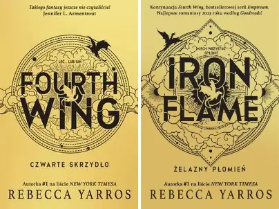 Fourth Wing Czwarte Skrzydło + Iron Flame Żelazny płomień Rebecca Yarros - Rebecca Yarros