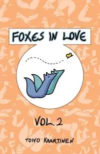 Foxes in Love - Kaartinen Toivo