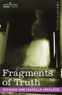 Fragments of Truth - Richard Ingalese