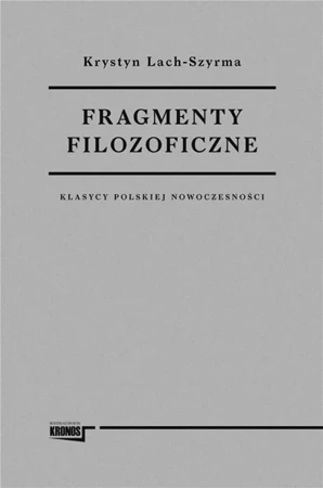 Fragmenty filozoficzne - Krystyna LachSzyrma