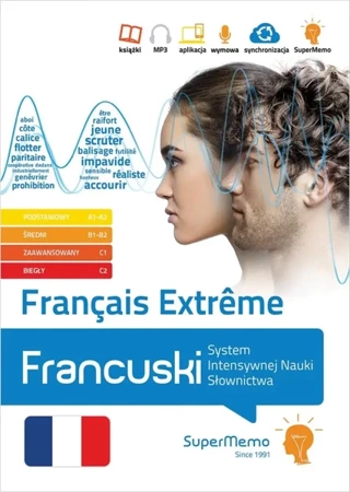 Franais Extrme. Francuski A1-C2 - Mireille Bourstein, Timothe Chrtien, Anne Chwalik