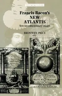 Francis Bacon's New Atlantis - Price Bronwen