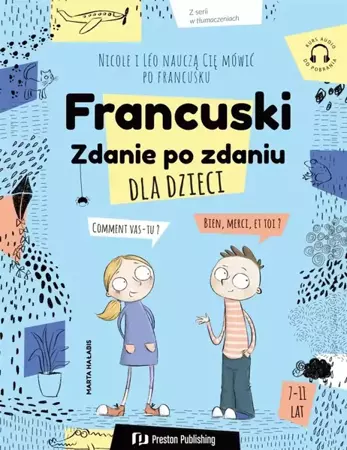 Francuski dla dzieci. Zdanie po zdaniu - Janina Radej