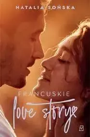 Francuskie love story - Natalia Sońska