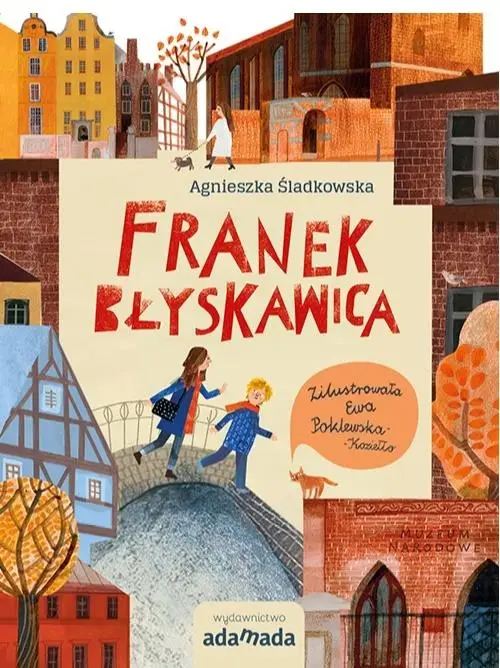 Franek Błyskawica - Agnieszka Śladkowska
