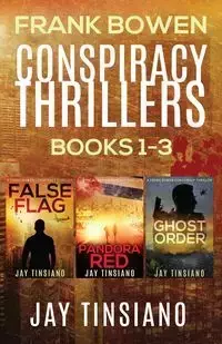 Frank Bowen Conspiracy Thriller Series - Jay Tinsiano