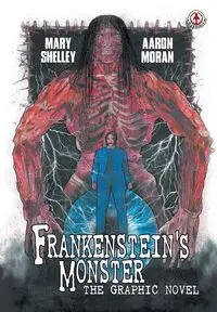 Frankenstein's Monster - Shelley Mary