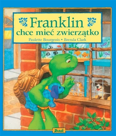 Franklin chce mieć zwierzątko - Paulette Bourgeois, Patrycja Zarawska