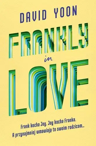 Frankly in Love - David David Yoon