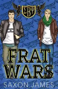 Frat Wars - James Saxon