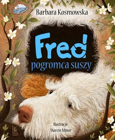 Fred pogromca suszy - Barbara Kosmowska, Marcin Minor