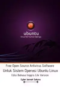 Free Open Source Antivirus Software Untuk Sistem Operasi Ubuntu Linux Edisi Bahasa Inggris Lite Version - Sakura Cyber Jannah