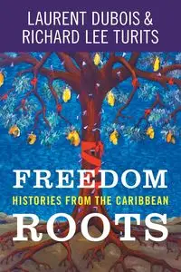 Freedom Roots - Dubois Laurent