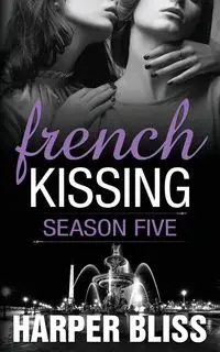 French Kissing - Bliss Harper