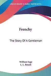 Frenchy - Sage William