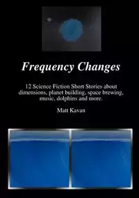Frequency Changes - Matt Kavan