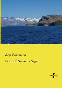 Fridtjof Nansens Saga - Jon Sörensen