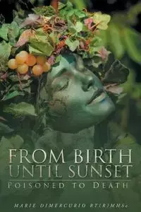From Birth Until Sunset - Marie DiMercurio