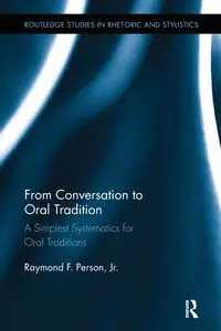 From Conversation to Oral Tradition - Raymond Person F