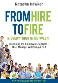 From Hire to Fire & Everything In Between - Natasha Hawker