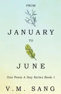 From January to June - Sang V.M.