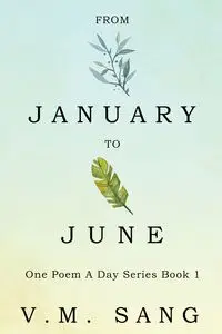 From January to June - Sang V.M.