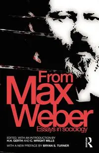 From Max Weber - Max Weber