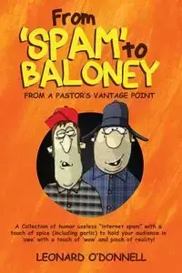 From 'Spam' to Baloney - Leonard O'Donnell