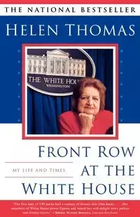 Front Row at the White House - Thomas Helen